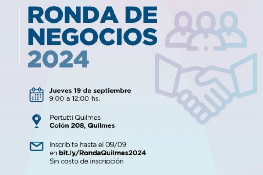 El municipio de Quilmes invita a empresas a participar de la Ronda de Negocios Multisectorial 2024