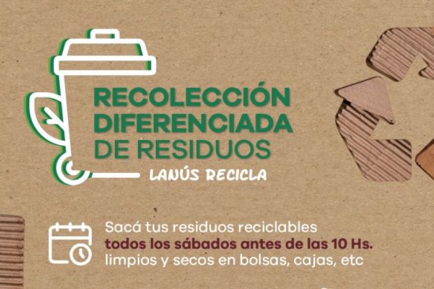 Nuevas zonas de recolección diferenciada de residuos del Operativo Lanús Recicla